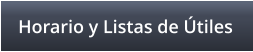 Horario y Listas de tiles